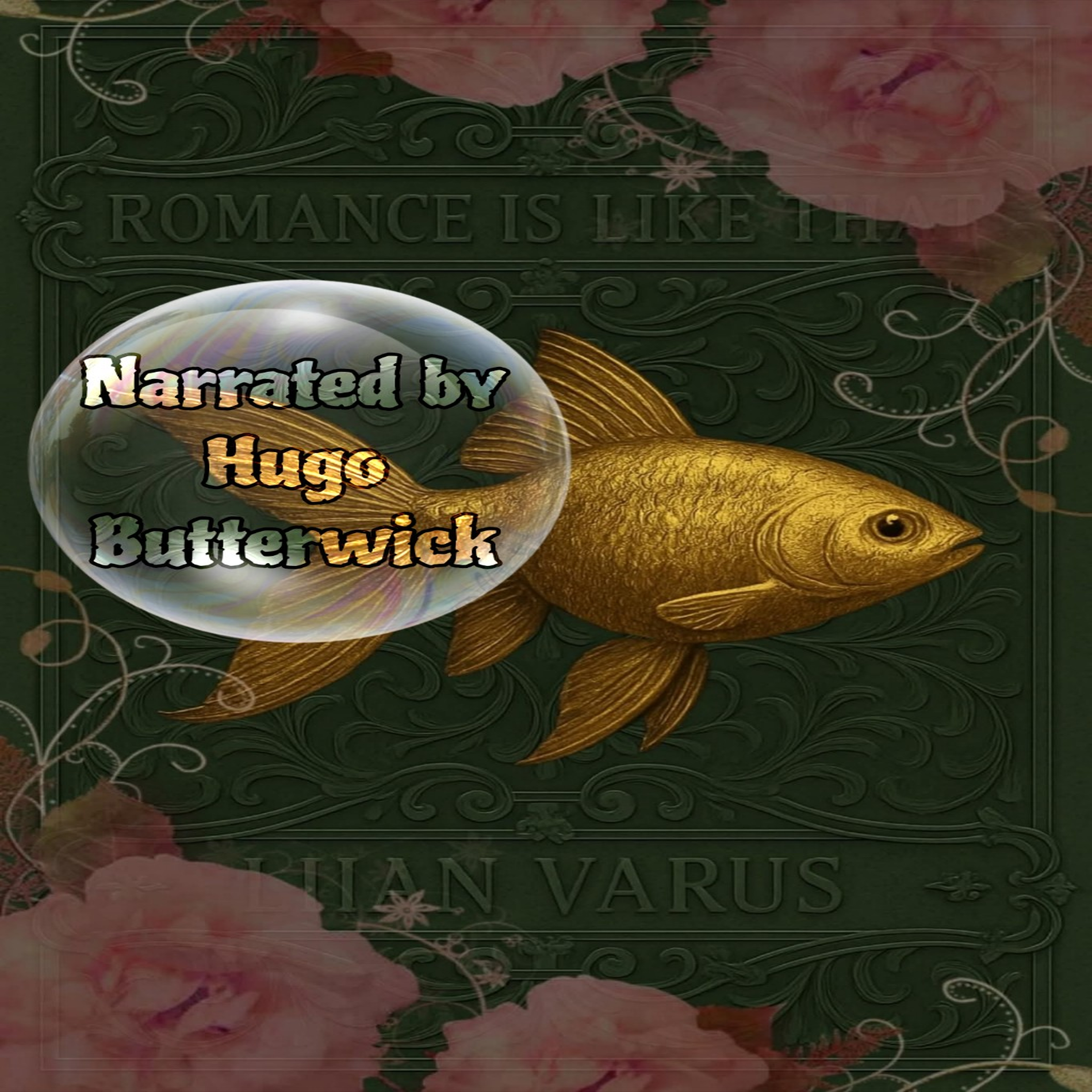 Romance Is Like That by Liian Varus